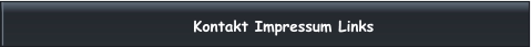 Kontakt Impressum Links