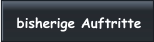 bisherige Auftritte